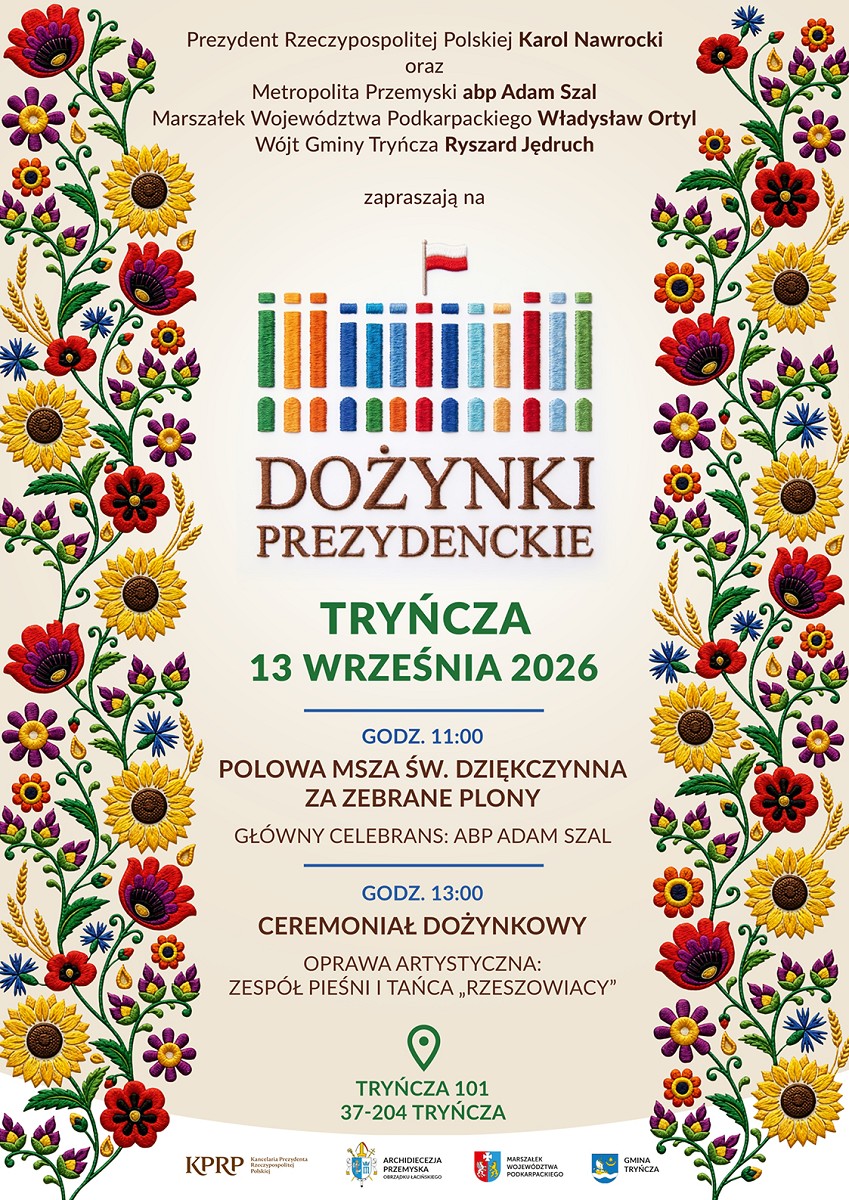 Plakat Dożynek Prezydenckich w Tryńczy. Źródło: Kancelaria Prezydenta RP, prezydent.pl. Pozyskano: 26.08.2026.