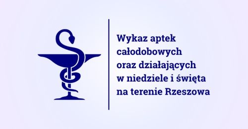 Apteki całodobowe w Rzeszowie