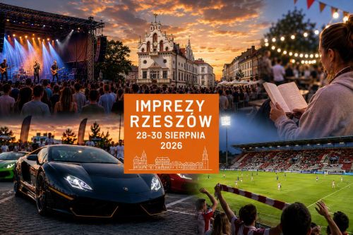 imprezy Rzesz&oacute;w - 28-30 sierpnia 2026 r.