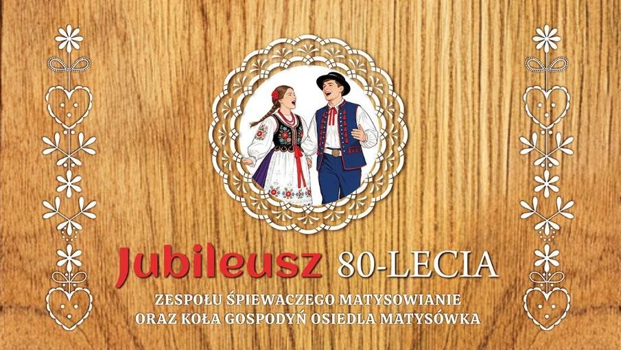 jubileusz-80-lecia-zespolu-matysowianie